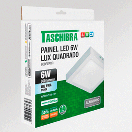 Painel Led12 Quadrado Sobrepor 6W 6500K Taschibra