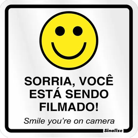 Placa Sorria Sendo Filmado 15x15cm Alumínio Sinalize