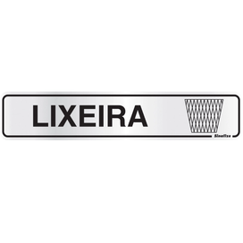 Placa Alumínio Lixeira 5x25cm Sinalize