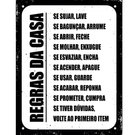 Placa Regra da Casa 18x23 Sinalize